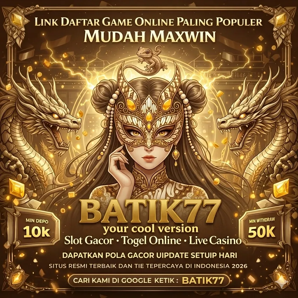 BATIK77 - Permainan Slot Penuh Warna dan Keseruan